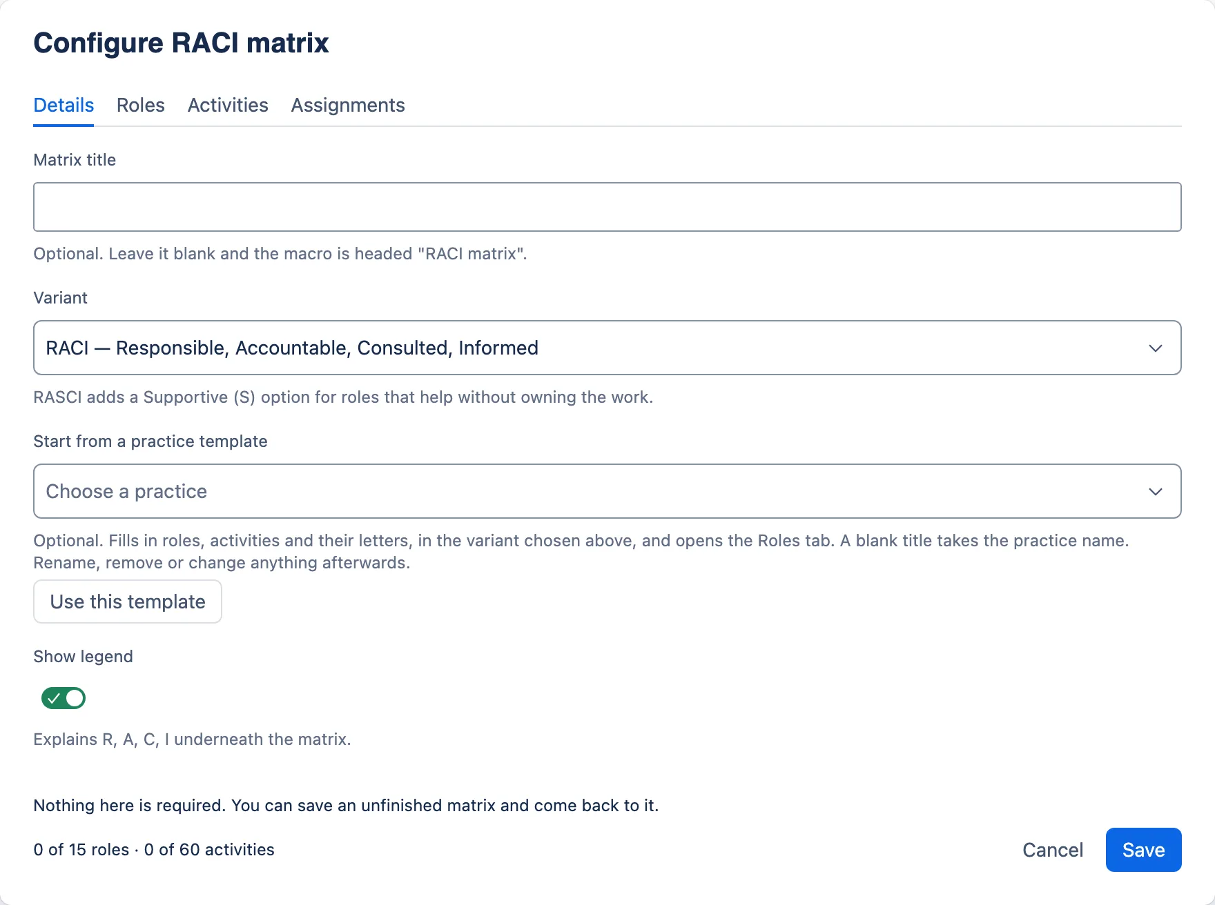 A freshly opened RACI configuration dialog, four tabs, every field empty, with a practice template picker.